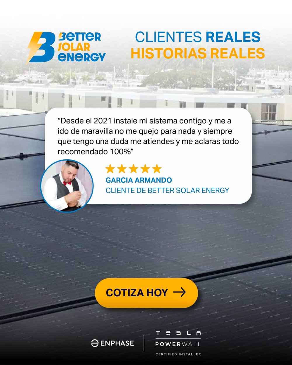 Reseña de Armando García, cliente de Better Solar Energy