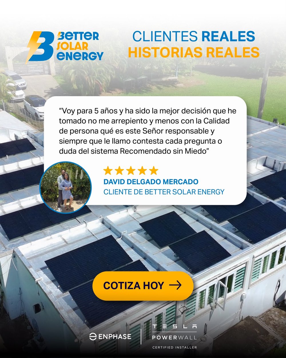 Reseña de David Delgado Mercado, cliente de Better Solar Energy