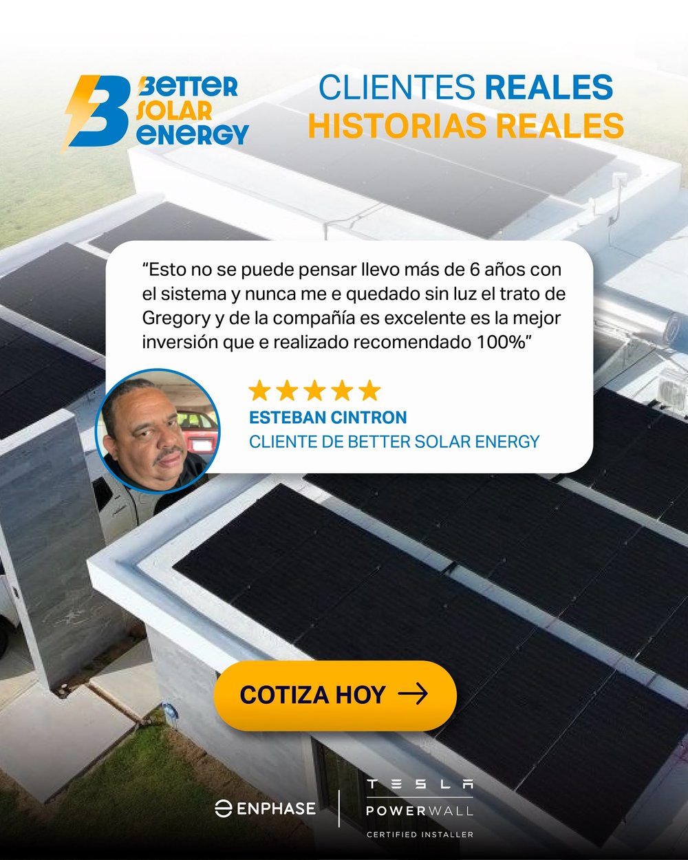 Reseña de Esteban Cintrón, cliente de Better Solar Energy