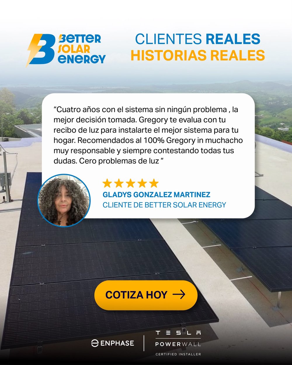 Reseña de Gladys González Martínez, cliente de Better Solar Energy