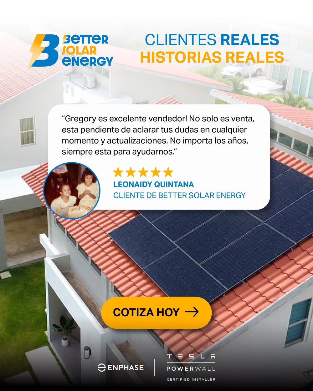 Reseña de Leonaidy Quintana, cliente de Better Solar Energy