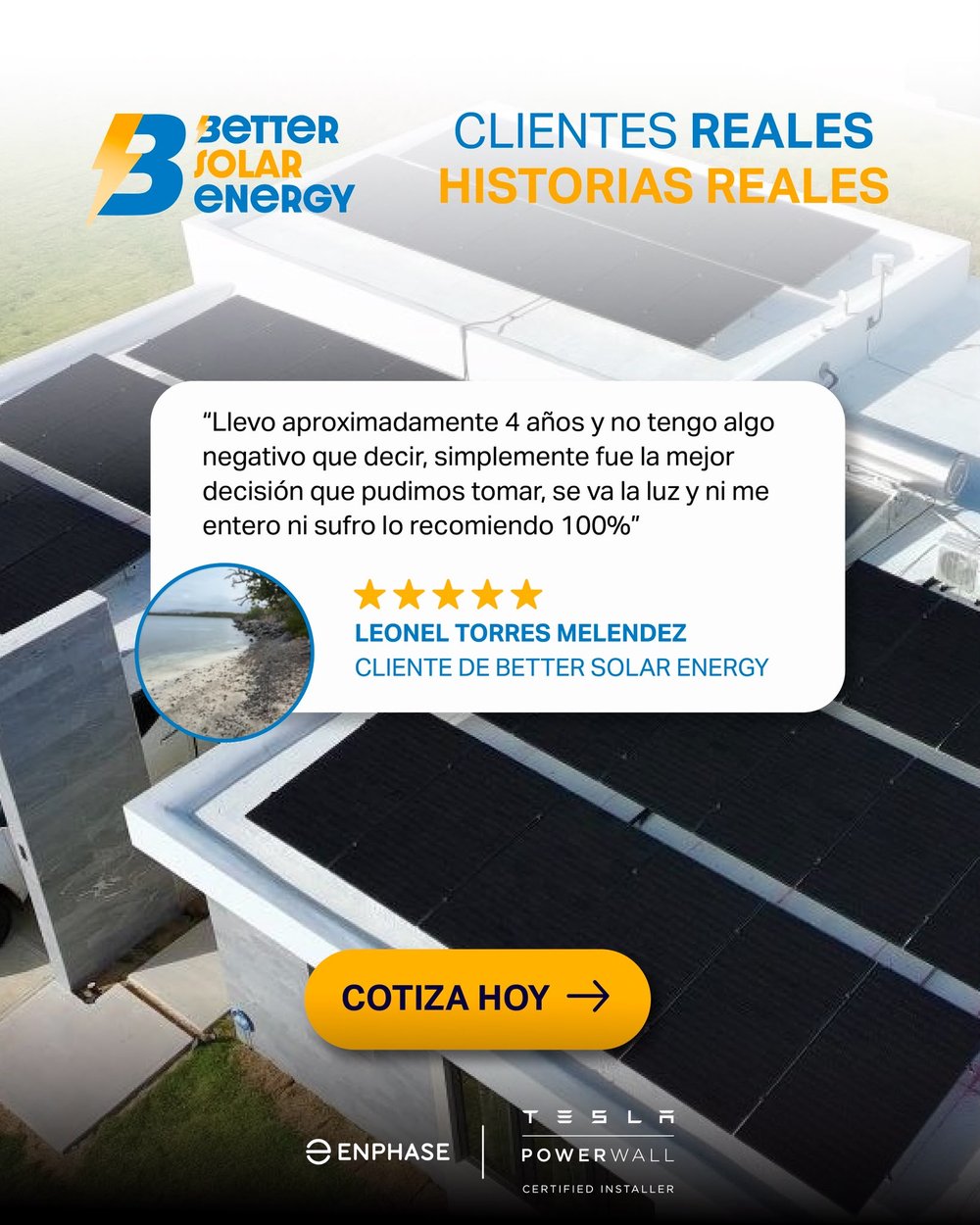 Reseña de Leonel Torres Meléndez, cliente de Better Solar Energy