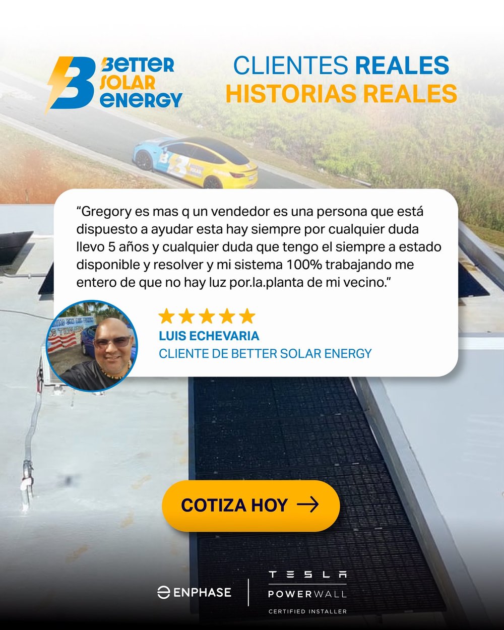 Reseña de Luis Echevarría, cliente de Better Solar Energy