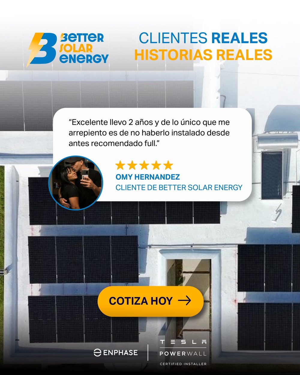Reseña de Omy Hernández, cliente de Better Solar Energy